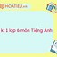 Đề Tiếng Anh Lớp 6 Kì 1