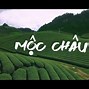 Đi Mộc Châu Tự Túc