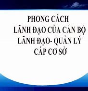 Tâm Lý Học Lãnh Đạo Quản Lý Bộ Đội